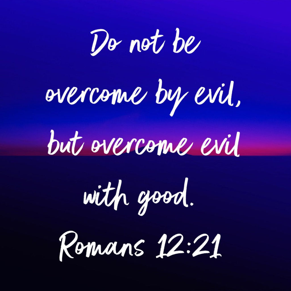 Romans 12:21